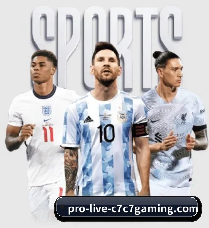 五大体育板块覆盖,从比分到直播全覆盖（C7 Gaming，C7C7）